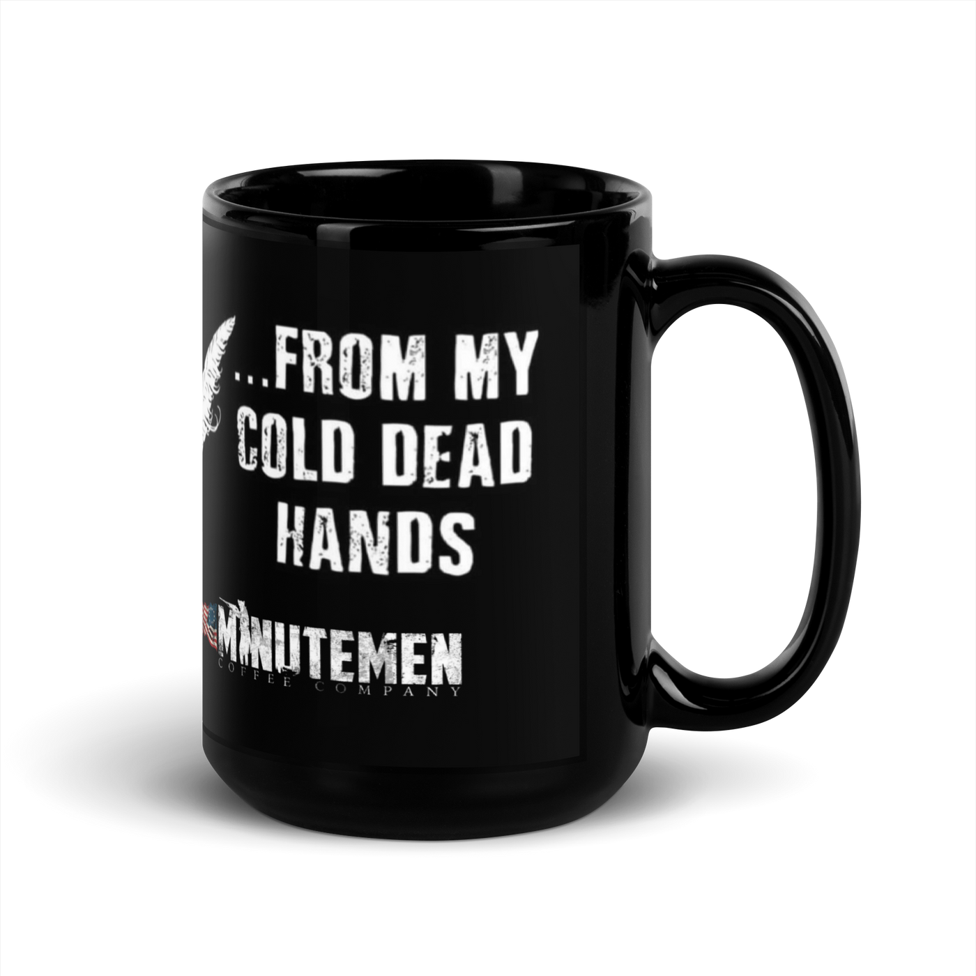 From my Cold Dead Hands Black Mug