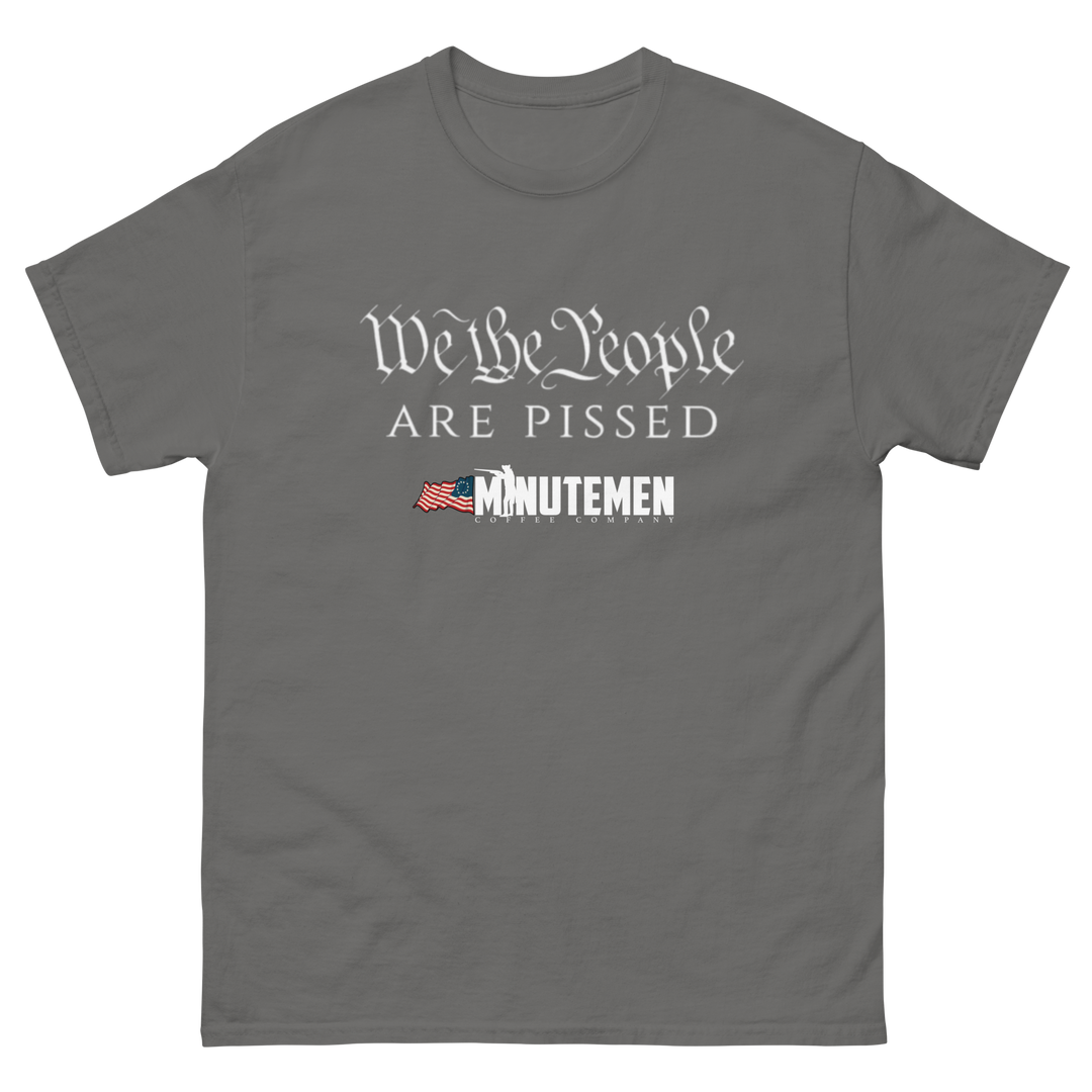 We the People are PISSED Men's classic tee