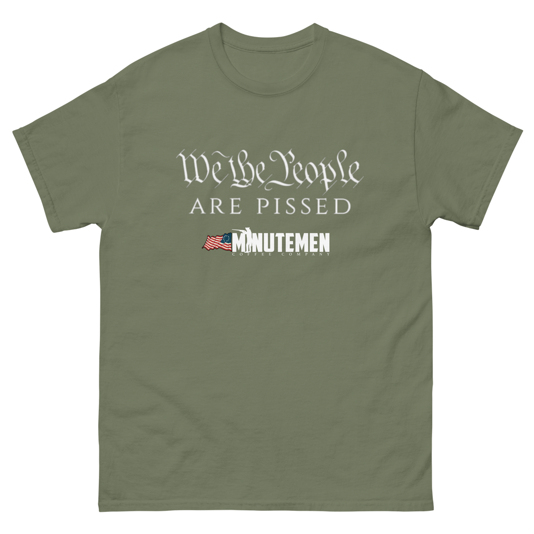 We the People are PISSED Men's classic tee