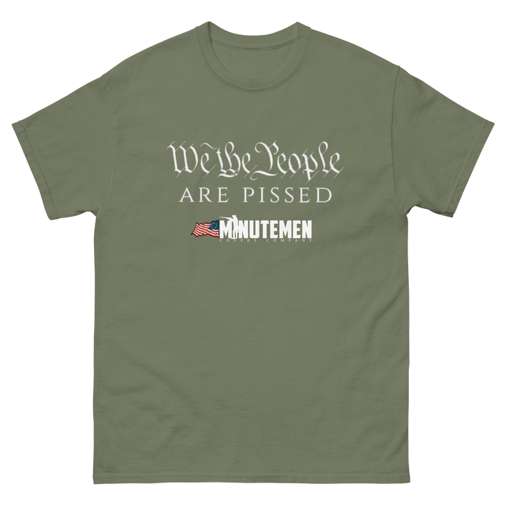 We the People are PISSED Men's classic tee